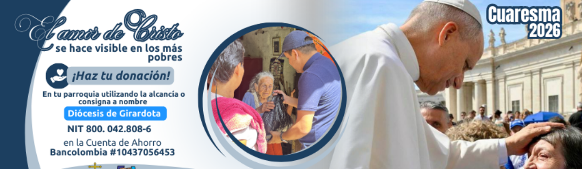 El amor de Cristo se hace visible en los más pobres.